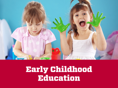 Early Childhood Education